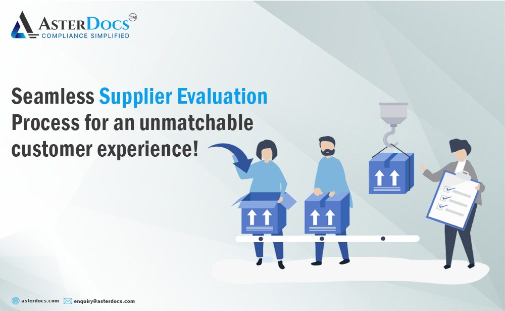 Seamless Supplier Evaluation Process