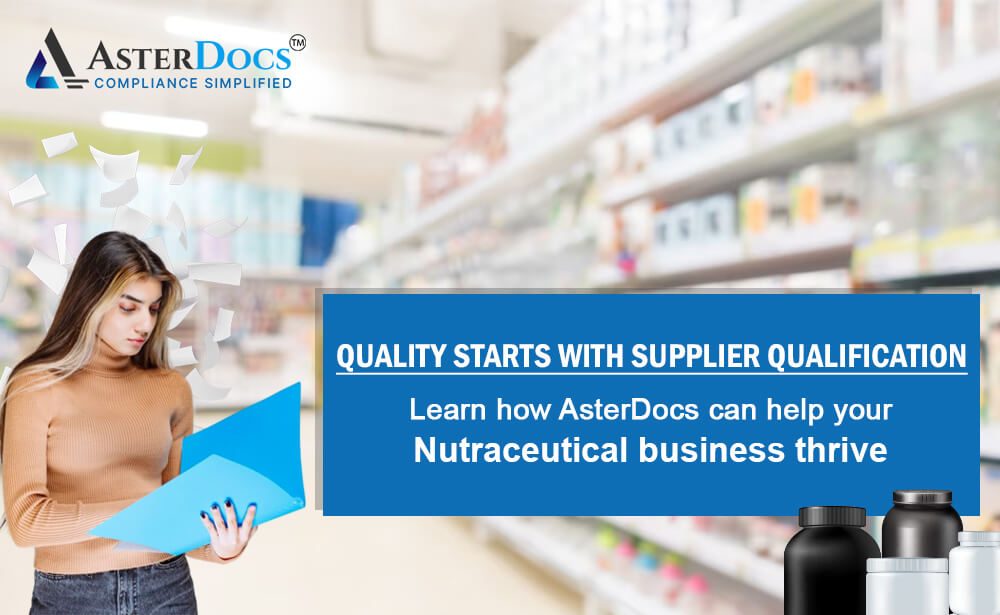 Supplier Qualification in the Nutraceutical Industry