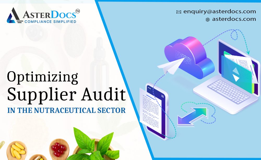 Optimizing Supplier Audits in the Nutraceutical Sector