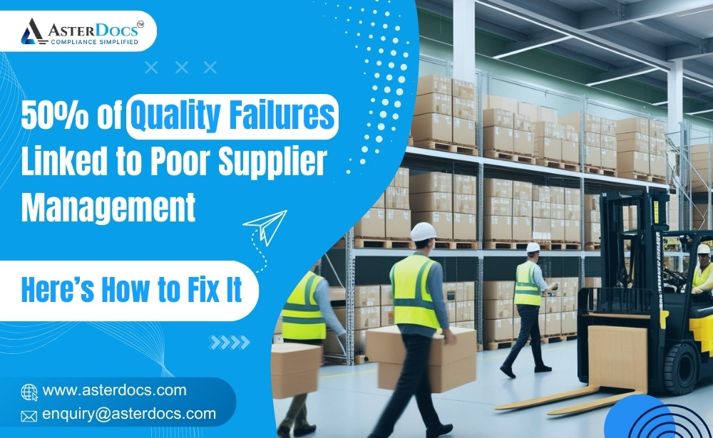 50-of-quality-failures-linked-to-poor-supplier